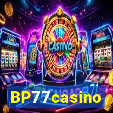 BP77casino