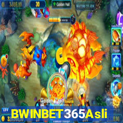 BWINBET365Asli