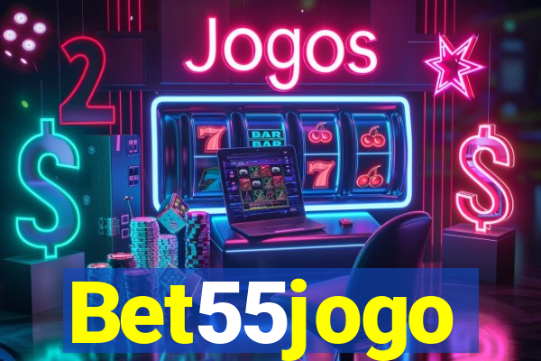 Bet55jogo