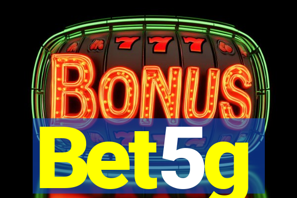 Bet5g