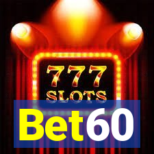 Bet60