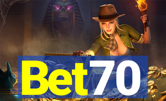 Bet70