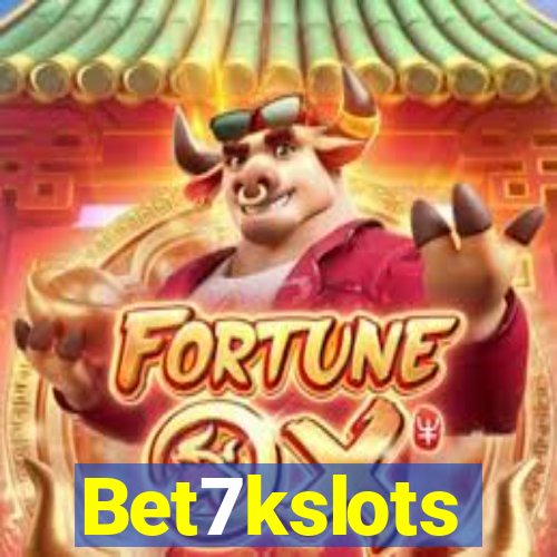 Bet7kslots