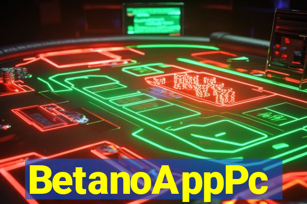 BetanoAppPc