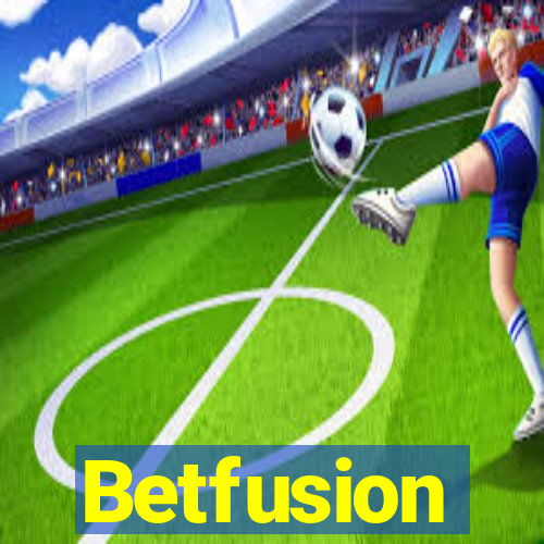 Betfusion