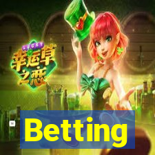 Betting