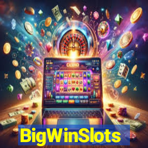 BigWinSlots