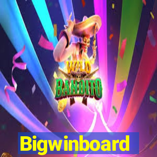 Bigwinboard