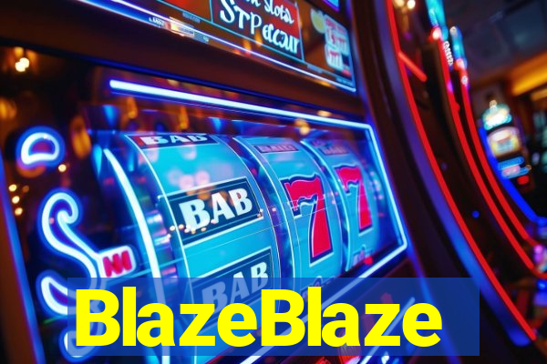 BlazeBlaze