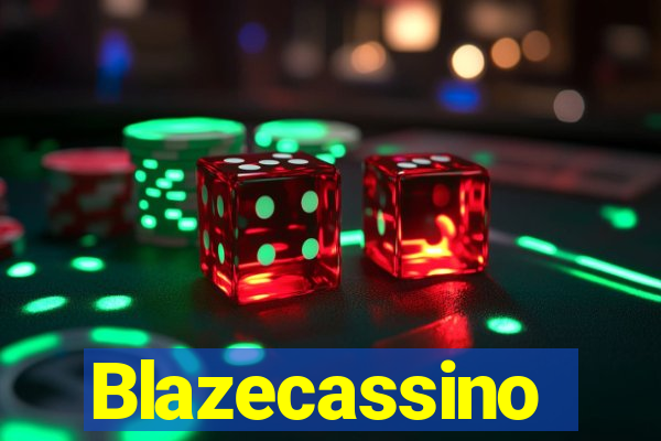 Blazecassino