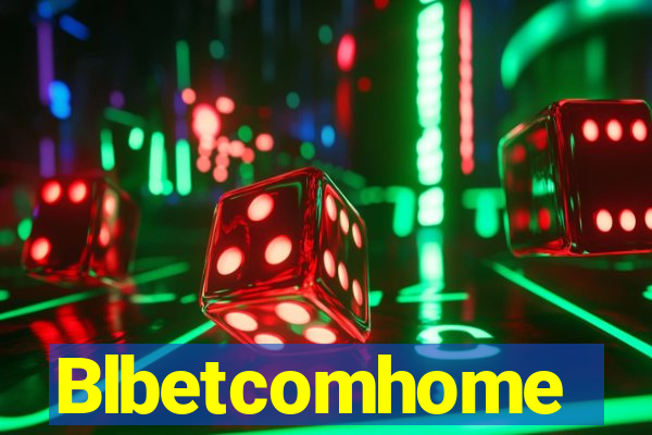 Blbetcomhome