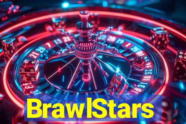 BrawlStars