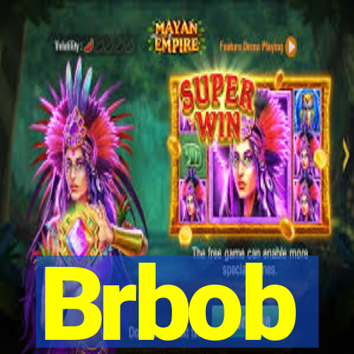 Brbob