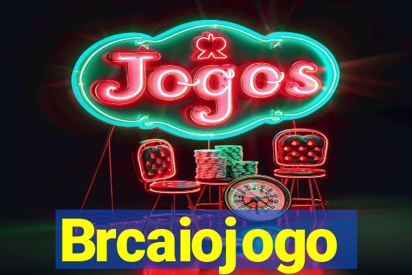 Brcaiojogo