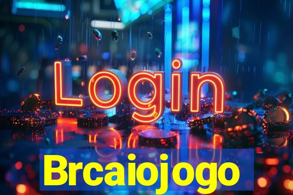 Brcaiojogo