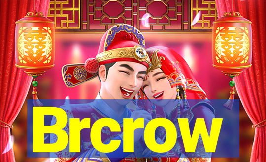 Brcrow