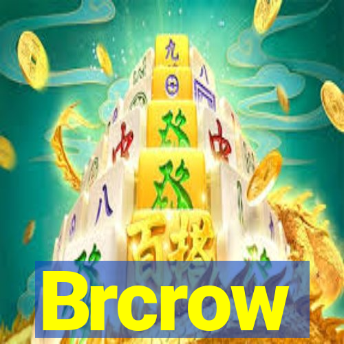 Brcrow