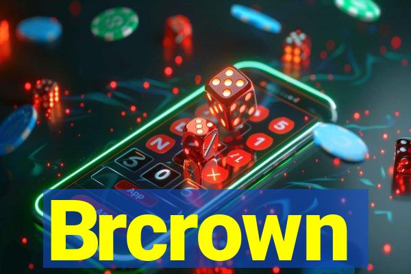 Brcrown