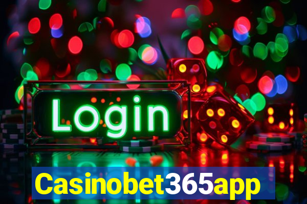 Casinobet365app