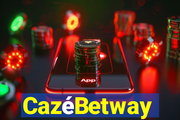 CazéBetway