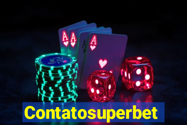 Contatosuperbet