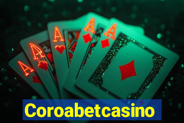 Coroabetcasino