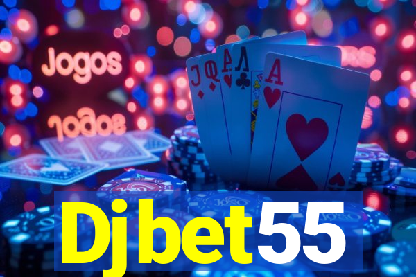 Djbet55