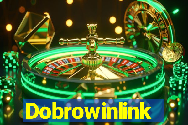 Dobrowinlink