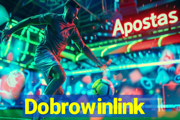 Dobrowinlink