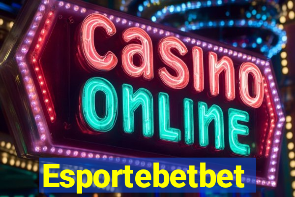 Esportebetbet