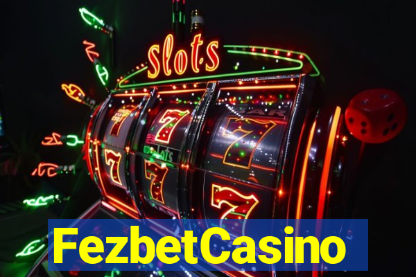 FezbetCasino