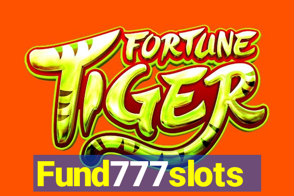 Fund777slots