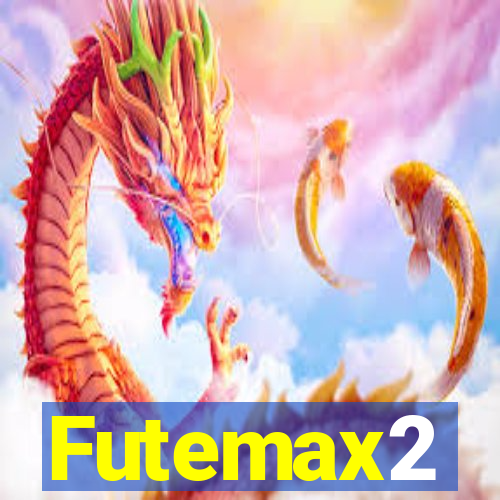 Futemax2