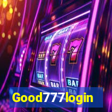 Good777login