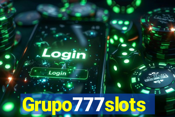 Grupo777slots