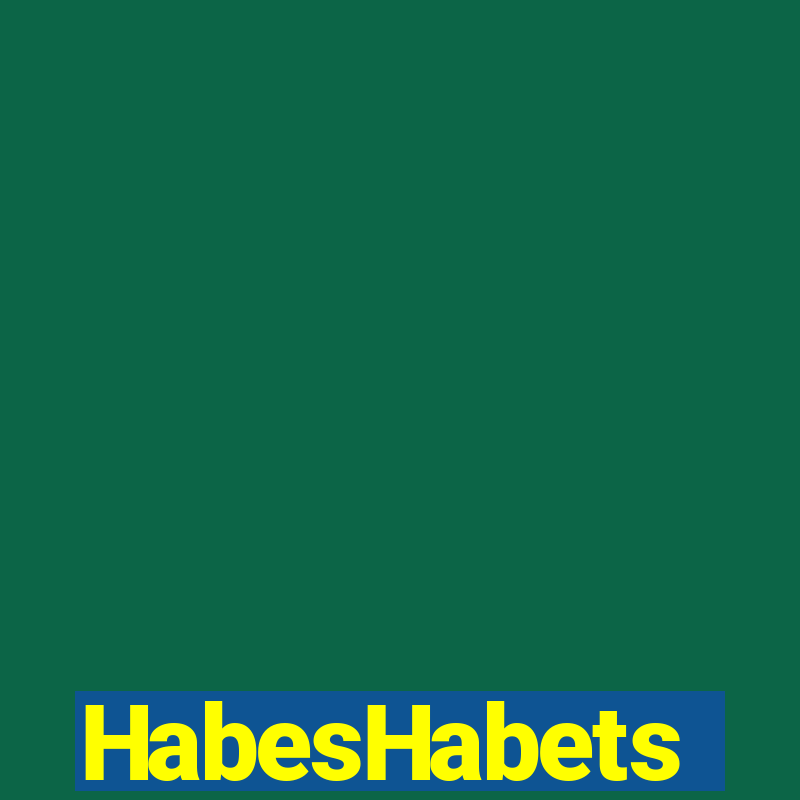 HabesHabets