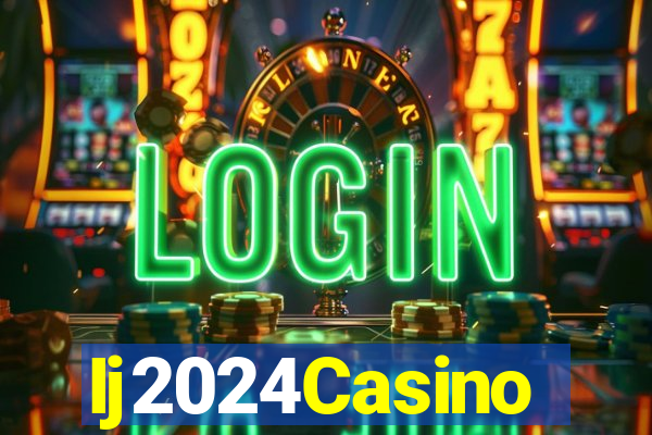 Ij2024Casino