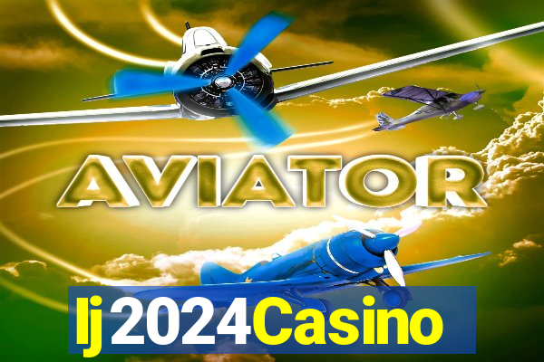 Ij2024Casino