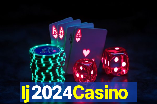 Ij2024Casino