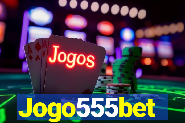 Jogo555bet