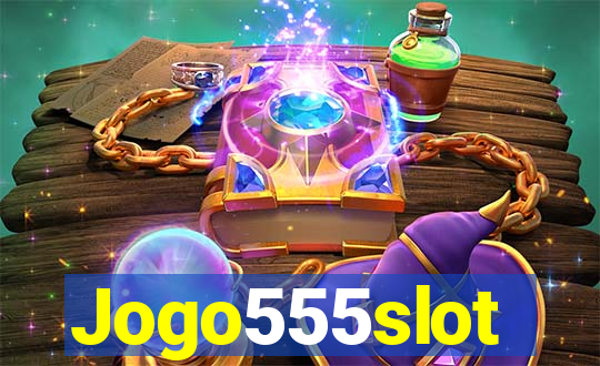 Jogo555slot