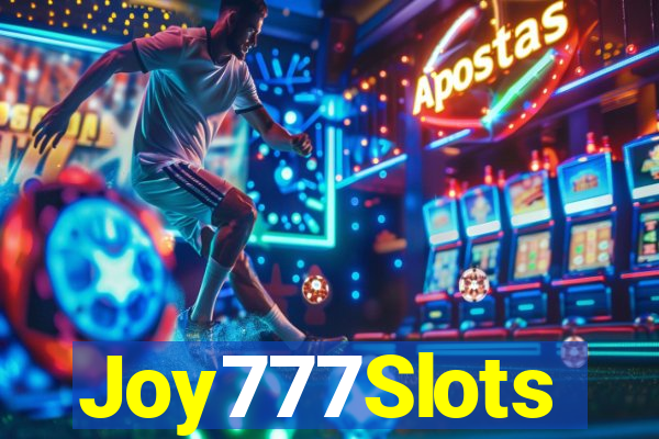 Joy777Slots