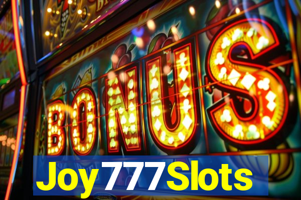 Joy777Slots