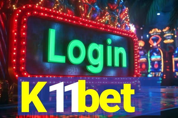 K11bet