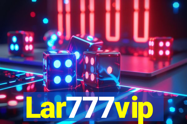 Lar777vip