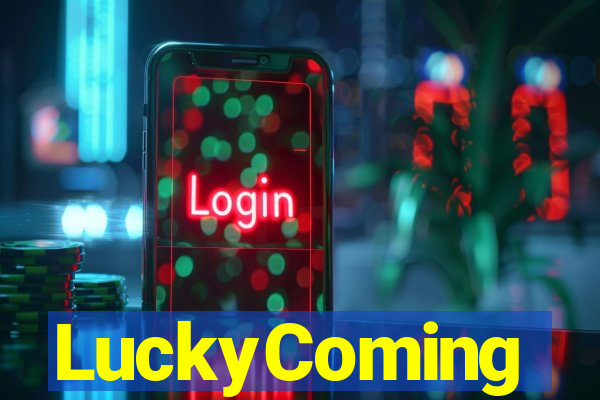 LuckyComing