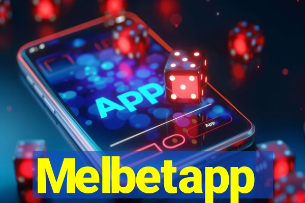 Melbetapp