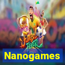 Nanogames