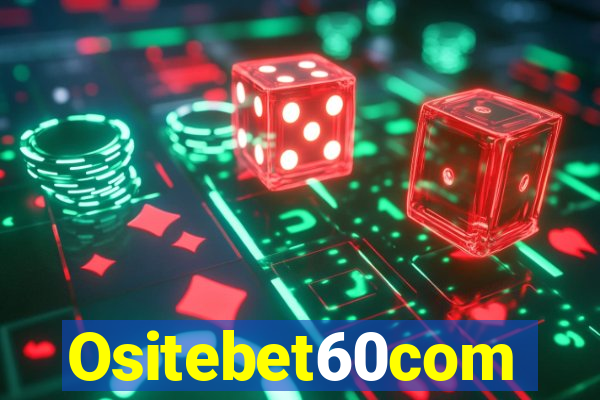 Ositebet60com