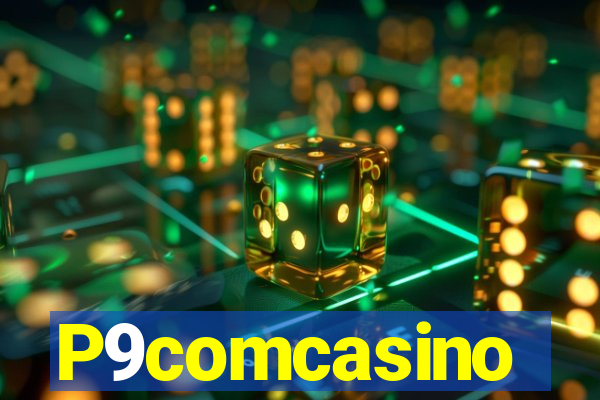 P9comcasino